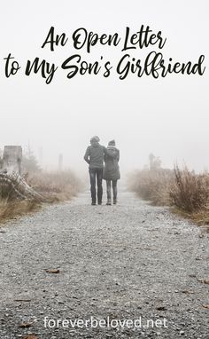 an open letter to my son's girlfriend