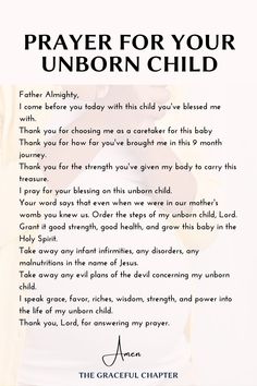 a poem written in black and white with the words prayer for your unborn child