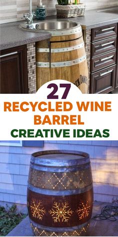 wine barrel turned into an outdoor bar with lights on it and the words 27 recycled wine barrel creative ideas