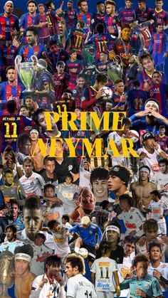 a collage of soccer players with the words prime vymr over them in yellow