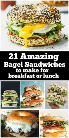 the cover of 21 amazing bagel sandwiches to make for breakfast or lunch