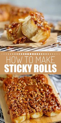 Collage of caramel sticky buns at top and bottom. Caramel Rolls Recipe, Caramel Pecan Rolls, Sticky Buns Recipe, Caramel Sticky Buns, Sticky Rolls, Rolls Homemade, Caramel Rolls, Sticky Buns Recipes, Easy Candy Recipes