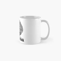 a white coffee mug with the words, don't think about it on it