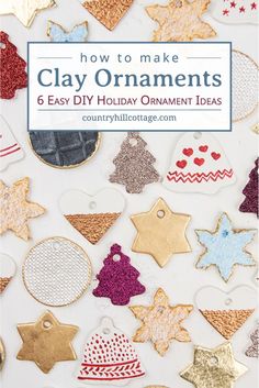 how to make clay ornaments for christmas ornament ideas that are easy and fun