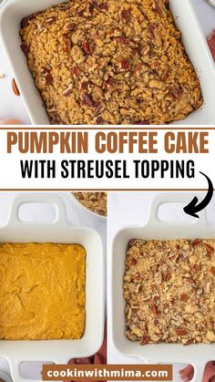 pumpkin coffee cake with streusel topping in a white baking dish and then topped with oatmeal