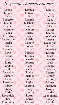 Names for female characters beginning in the letter ‘L’. Name Art Aesthetic, Unique Women Names, Cute Names For Ocs, M Female Names, Female Last Names, Pretty Last Names For Characters, L Names For A Girl, Vintage Female Names, Female Oc Names