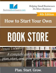 a book store with the title how to start your own book store