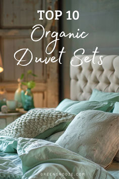 duvet cover sets, organic duvet sets, non-toxic living, bed, bedroom Green Duvet Covers