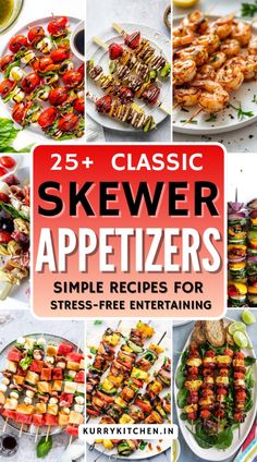 the 25 + classic skewer appetizers recipe book