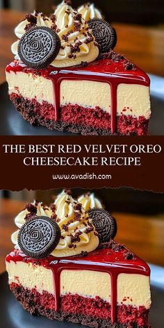 the best red velvet oreo cheesecake recipe is on display in two separate images