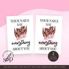 two greeting cards with the words your nails say everything about you and an image of hands holding