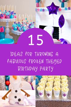 birthday party ideas for throwing a fabulous frozen themed birthday party with purple and blue decorations