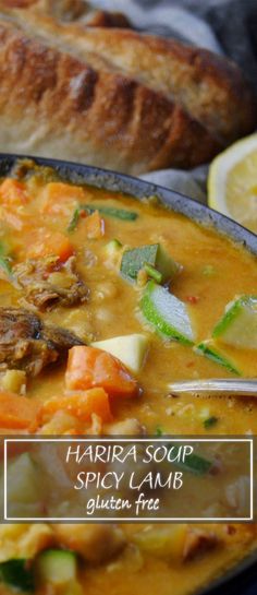 a close up of a bowl of food with bread in the background and text that reads harra soup spicy lamb gluten free