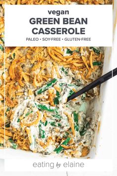 vegan green bean casserole in a white dish