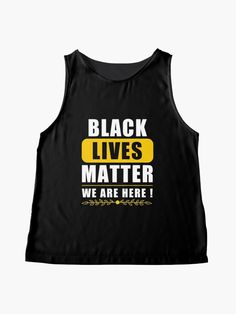 "Black Lives Matter t-shirt for men and women" Sleeveless Top by DINADIM | Redbubble Black Lives Matter Quotes, Black Lives Matter Art, Black Lives Matter Shirt, Black Lives Matter Protest, Movie Black, J Black, Black Lives Matter Movement, Womens Sleeveless Tops, T Shirt For Men