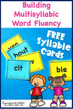 two children holding up signs with the words building multisyllagic word fluen