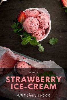 two scoops of strawberry ice - cream on a table with strawberries and mint leaves