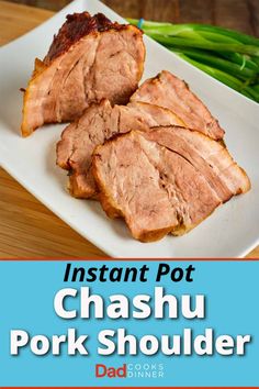 instant pot chashu pork shoulder on a white plate