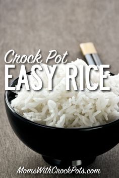 white rice in a black bowl with the words crock pot easy rice on it