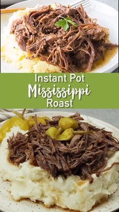 instant pot mississippi roast on mashed potatoes