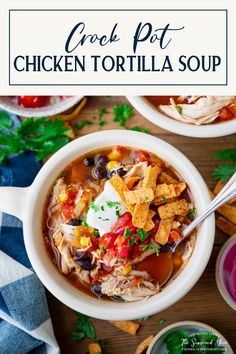 chicken tortilla soup in a white bowl