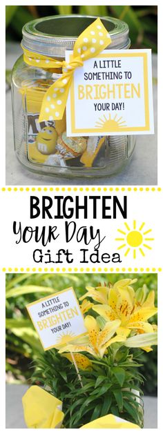 brighten your day gift idea in a jar with yellow flowers and tags on it