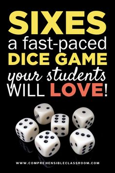 six dices with text that says, six sides a fast - paced dice game your students will love