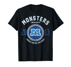 PRICES MAY VARY. Officially Licensed Disney Monsters University Apparel 15PXMU030 Lightweight, Classic fit, Double-needle sleeve and bottom hem University Apparel, Disney Monsters, University Shirt, University Tshirt, Monsters University, Senior Trip, University Logo, Monster University, You're The Best