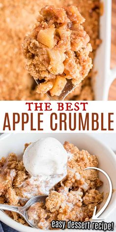 the best apple crumble is made with fresh apples and topped with ice cream