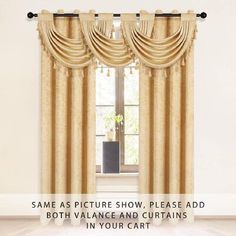 the same window curtain is shown in this image with text that reads same as picture show, please add both both valance and curtains in your cart