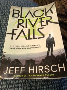 the book black river falls by jeff hirsch