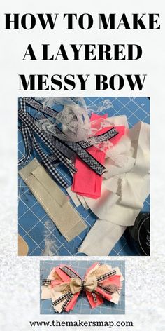 how to make a layered messy bow