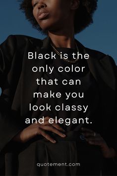 Find the perfect one among these black outfit captions, that will fit perfectly to your feed. All you need is to find the one, then copy and paste!