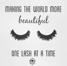 Coming Soon Lashes, Eyelash Extension Removal, Eye Lashes Natural, Lash Bar, Lash Quotes