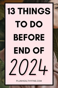 Here are 13 important things you need to tick off before the end of the year | things to do before end of year, things to do before end of 2024, things to do before start of new year, things to do before start of 2025, end of year checklist, good habits To Do Before New Year, 2024 Habits, New Year Things, Year Checklist, Organized Things, Habits Routine, Before New Year, Before The New Year, Life Changing Habits