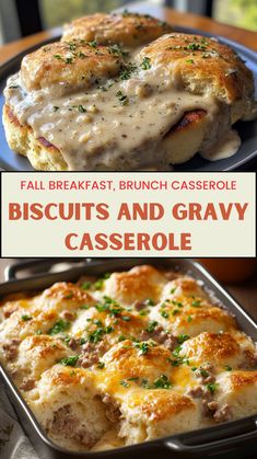 biscuits and gravy casserole in a pan with the title above it