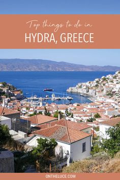 the top things to do in hydra, greece