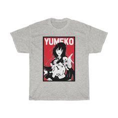 a grey t - shirt with the words yumeko on it and an image of a