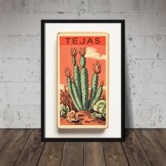 an old style poster with a cactus on the front and side, reads tejas