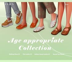 an image of the legs and feet of four people wearing shoes with text that reads age appropriate collection