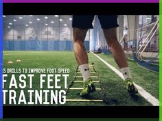 the legs and feet of a soccer player on a field with text that reads, 5 drills to improve foot speed fast training