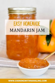 mandarin jam in dish with jar in background. Recipes With Mandarins, How To Can Mandarin Oranges, Preserving Mandarin Oranges, How To Preserve Mandarin Oranges, Canning Mandarins, Recipes With Cuties Oranges, Recipes Using Canned Mandarin Oranges