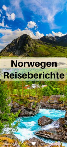 a river with mountains in the background and text overlay that reads norwegian reiseberiche