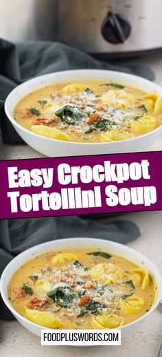 Easy Crockpot Tortellini Soup Easy Crockpot Tortellini, Tortellini Soup With Cream Cheese, Crockpot Tortellini Soup, Stove Top Lasagna, Soup With Cream Cheese, Crockpot Tortellini, Crock Pot Tortellini, Sausage Spinach Pasta, Spinach Tortellini Soup