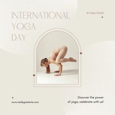 a woman doing yoga poses with the words international yoga day above her and below her