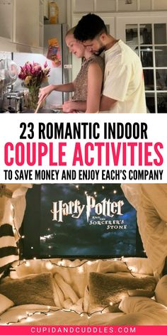 two romantic indoor couple activities to save money and enjoy each's company