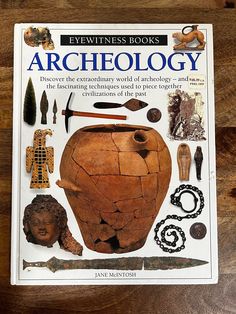 the front cover of a book with an image of ancient artifacts and tools on it