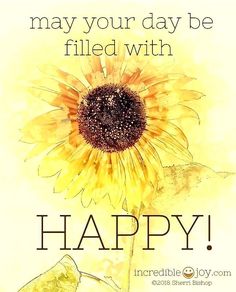 a yellow sunflower with the words happy on it and an image of a leaf