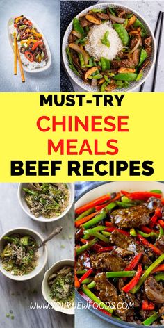 four different pictures with the words must try chinese meals beef recipes on top and bottom