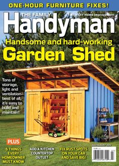 the front cover of handyman magazine featuring an outdoor garden shed with storage and tools